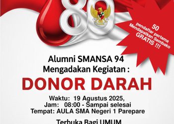Ayo Donor Darah Bersama Alumni 94 SMAN 1 Parepare, di Aula SMAN 1, Selasa 19 Agustus