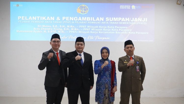 Kepala Pertanahan Parepare Lantik Dua PPAT dan PPATs Baru, Ingatkan Menyesuaikan Diri dengan Perkembangan Regulasi