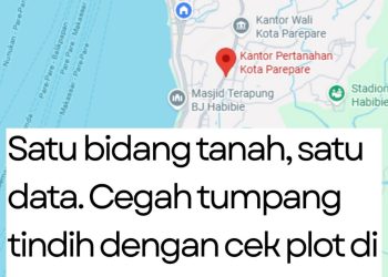 Tak Sempat Datang ke Kantor Pertanahan, Cegah Tumpang Tindih Tanah dengan Cek Plotting di Aplikasi Sentuh Tanahku